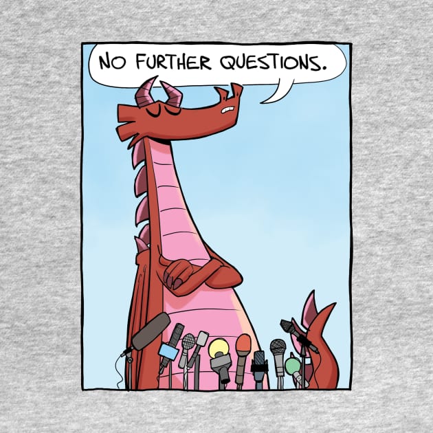 No Further Questions by Slack Wyrm